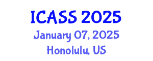 International Conference on Anthropological and Sociological Sciences (ICASS) January 07, 2025 - Honolulu, United States