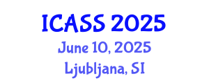 International Conference on Anthropological and Sociological Sciences (ICASS) June 10, 2025 - Ljubljana, Slovenia
