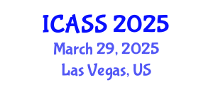 International Conference on Anthropological and Sociological Sciences (ICASS) March 29, 2025 - Las Vegas, United States