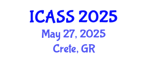 International Conference on Anthropological and Sociological Sciences (ICASS) May 27, 2025 - Crete, Greece