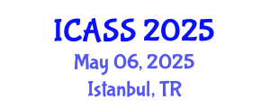 International Conference on Anthropological and Sociological Sciences (ICASS) May 06, 2025 - Istanbul, Turkey