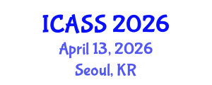 International Conference on Anthropological and Sociological Sciences (ICASS) April 13, 2026 - Seoul, Republic of Korea International Conference on Anthropological and Sociological Sciences (ICASS) April 13, 2026 - Seoul, Republic of Korea