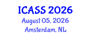 International Conference on Anthropological and Sociological Sciences (ICASS) August 05, 2026 - Amsterdam, Netherlands International Conference on Anthropological and Sociological Sciences (ICASS) August 05, 2026 - Amsterdam, Netherlands