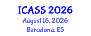 International Conference on Anthropological and Sociological Sciences (ICASS) August 16, 2026 - Barcelona, Spain International Conference on Anthropological and Sociological Sciences (ICASS) August 16, 2026 - Barcelona, Spain