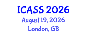 International Conference on Anthropological and Sociological Sciences (ICASS) August 19, 2026 - London, United Kingdom International Conference on Anthropological and Sociological Sciences (ICASS) August 19, 2026 - London, United Kingdom
