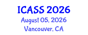 International Conference on Anthropological and Sociological Sciences (ICASS) August 05, 2026 - Vancouver, Canada International Conference on Anthropological and Sociological Sciences (ICASS) August 05, 2026 - Vancouver, Canada