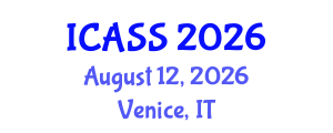 International Conference on Anthropological and Sociological Sciences (ICASS) August 12, 2026 - Venice, Italy International Conference on Anthropological and Sociological Sciences (ICASS) August 12, 2026 - Venice, Italy