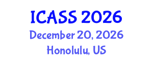 International Conference on Anthropological and Sociological Sciences (ICASS) December 20, 2026 - Honolulu, United States International Conference on Anthropological and Sociological Sciences (ICASS) December 20, 2026 - Honolulu, United States