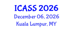 International Conference on Anthropological and Sociological Sciences (ICASS) December 06, 2026 - Kuala Lumpur, Malaysia International Conference on Anthropological and Sociological Sciences (ICASS) December 06, 2026 - Kuala Lumpur, Malaysia