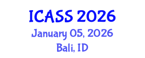 International Conference on Anthropological and Sociological Sciences (ICASS) January 05, 2026 - Bali, Indonesia International Conference on Anthropological and Sociological Sciences (ICASS) January 05, 2026 - Bali, Indonesia