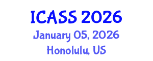 International Conference on Anthropological and Sociological Sciences (ICASS) January 05, 2026 - Honolulu, United States International Conference on Anthropological and Sociological Sciences (ICASS) January 05, 2026 - Honolulu, United States