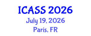 International Conference on Anthropological and Sociological Sciences (ICASS) July 19, 2026 - Paris, France International Conference on Anthropological and Sociological Sciences (ICASS) July 19, 2026 - Paris, France