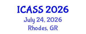 International Conference on Anthropological and Sociological Sciences (ICASS) July 24, 2026 - Rhodes, Greece International Conference on Anthropological and Sociological Sciences (ICASS) July 24, 2026 - Rhodes, Greece