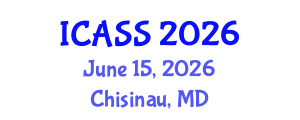 International Conference on Anthropological and Sociological Sciences (ICASS) June 15, 2026 - Chisinau, Republic of Moldova International Conference on Anthropological and Sociological Sciences (ICASS) June 15, 2026 - Chisinau, Republic of Moldova