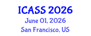 International Conference on Anthropological and Sociological Sciences (ICASS) June 01, 2026 - San Francisco, United States International Conference on Anthropological and Sociological Sciences (ICASS) June 01, 2026 - San Francisco, United States