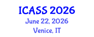 International Conference on Anthropological and Sociological Sciences (ICASS) June 22, 2026 - Venice, Italy International Conference on Anthropological and Sociological Sciences (ICASS) June 22, 2026 - Venice, Italy