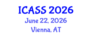 International Conference on Anthropological and Sociological Sciences (ICASS) June 22, 2026 - Vienna, Austria International Conference on Anthropological and Sociological Sciences (ICASS) June 22, 2026 - Vienna, Austria
