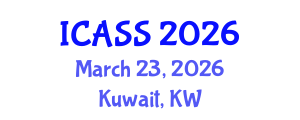 International Conference on Anthropological and Sociological Sciences (ICASS) March 23, 2026 - Kuwait, Kuwait International Conference on Anthropological and Sociological Sciences (ICASS) March 23, 2026 - Kuwait, Kuwait