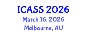 International Conference on Anthropological and Sociological Sciences (ICASS) March 16, 2026 - Melbourne, Australia International Conference on Anthropological and Sociological Sciences (ICASS) March 16, 2026 - Melbourne, Australia