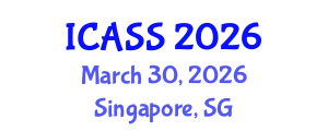 International Conference on Anthropological and Sociological Sciences (ICASS) March 30, 2026 - Singapore, Singapore International Conference on Anthropological and Sociological Sciences (ICASS) March 30, 2026 - Singapore, Singapore