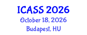 International Conference on Anthropological and Sociological Sciences (ICASS) October 18, 2026 - Budapest, Hungary International Conference on Anthropological and Sociological Sciences (ICASS) October 18, 2026 - Budapest, Hungary