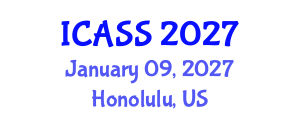 International Conference on Anthropological and Sociological Sciences (ICASS) January 09, 2027 - Honolulu, United States International Conference on Anthropological and Sociological Sciences (ICASS) January 09, 2027 - Honolulu, United States