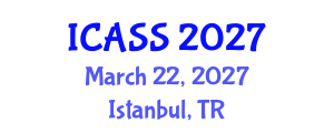 International Conference on Anthropological and Sociological Sciences (ICASS) March 22, 2027 - Istanbul, Turkey International Conference on Anthropological and Sociological Sciences (ICASS) March 22, 2027 - Istanbul, Turkey