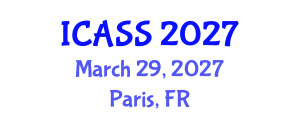 International Conference on Anthropological and Sociological Sciences (ICASS) March 29, 2027 - Paris, France International Conference on Anthropological and Sociological Sciences (ICASS) March 29, 2027 - Paris, France