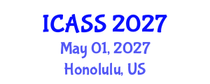 International Conference on Anthropological and Sociological Sciences (ICASS) May 01, 2027 - Honolulu, United States International Conference on Anthropological and Sociological Sciences (ICASS) May 01, 2027 - Honolulu, United States
