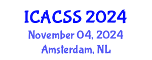 International Conference on Anthropological, Cultural and Sociological Studies (ICACSS) November 04, 2024 - Amsterdam, Netherlands