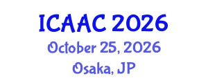 International Conference on Anthropology, Art and Culture (ICAAC) October 25, 2026 - Osaka, Japan International Conference on Anthropology, Art and Culture (ICAAC) October 25, 2026 - Osaka, Japan