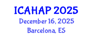 International Conference on Anthropology, History, Archaeology and Philosophy (ICAHAP) December 16, 2025 - Barcelona, Spain