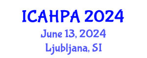 International Conference on Anthropology, History, Philosophy and Archaeology (ICAHPA) June 13, 2024 - Ljubljana, Slovenia