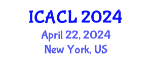 International Conference on Antitrust and Competition Law (ICACL) April 22, 2024 - New York, United States