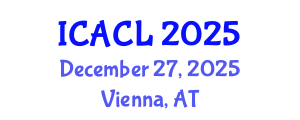 International Conference on Antitrust and Competition Law (ICACL) December 27, 2025 - Vienna, Austria