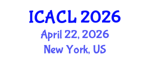 International Conference on Antitrust and Competition Law (ICACL) April 22, 2026 - New York, United States