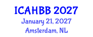 International Conference on Apiculture and Honey Bee Biology (ICAHBB) January 21, 2027 - Amsterdam, Netherlands International Conference on Apiculture and Honey Bee Biology (ICAHBB) January 21, 2027 - Amsterdam, Netherlands