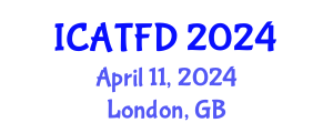 International Conference on Apparel Textiles and Fashion Design (ICATFD) April 11, 2024 - London, United Kingdom
