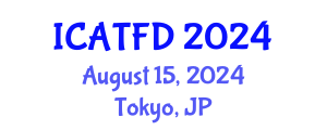 International Conference on Apparel, Textiles and Fashion Design (ICATFD) August 15, 2024 - Tokyo, Japan