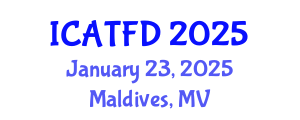 International Conference on Apparel, Textiles and Fashion Design (ICATFD) January 23, 2025 - Maldives, Maldives