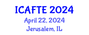 International Conference on Applications of Fluids and Thermodynamics Engineering (ICAFTE) April 22, 2024 - Jerusalem, Israel