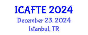 International Conference on Applications of Fluids and Thermodynamics Engineering (ICAFTE) December 23, 2024 - Istanbul, Turkey