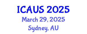 International Conference on Applications of Urban Science (ICAUS) March 29, 2025 - Sydney, Australia