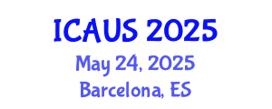 International Conference on Applications of Urban Science (ICAUS) May 24, 2025 - Barcelona, Spain