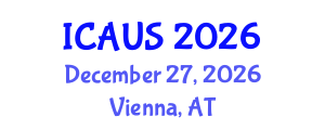 International Conference on Applications of Urban Science (ICAUS) December 27, 2026 - Vienna, Austria International Conference on Applications of Urban Science (ICAUS) December 27, 2026 - Vienna, Austria