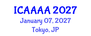 International Conference on Applied Aerodynamics, Aeronautics and Astronautics (ICAAAA) January 07, 2027 - Tokyo, Japan International Conference on Applied Aerodynamics, Aeronautics and Astronautics (ICAAAA) January 07, 2027 - Tokyo, Japan