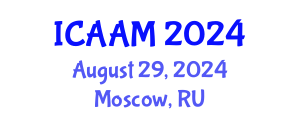 International Conference on Applied Analysis for Materials (ICAAM) August 29, 2024 - Moscow, Russia