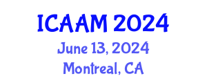 International Conference on Applied Analysis for Materials (ICAAM) June 13, 2024 - Montreal, Canada