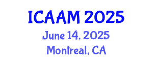 International Conference on Applied Analysis for Materials (ICAAM) June 14, 2025 - Montreal, Canada