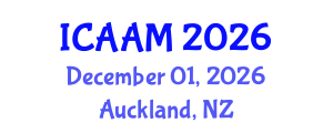 International Conference on Applied Analysis for Materials (ICAAM) December 01, 2026 - Auckland, New Zealand International Conference on Applied Analysis for Materials (ICAAM) December 01, 2026 - Auckland, New Zealand